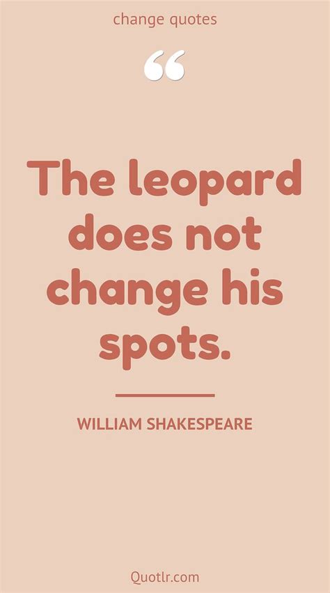 Things Change quotes that are glad to read | Change quotes, William ...