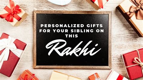 Thoughtful & Personalized Rakhi Gift Ideas 2019 | magicpin blog