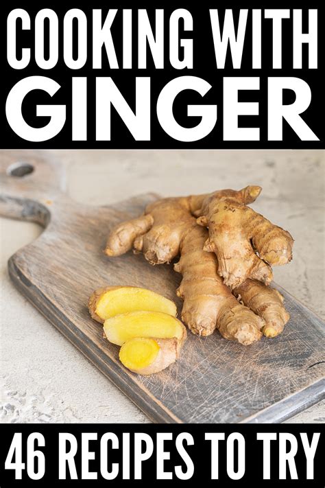 Cooking With Ginger: 46 Ginger Recipes We Love | Ginger recipes ...