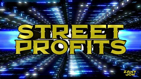 Street Profits Entrance Video - YouTube