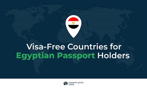 Visa-Free Countries for Egyptian Passport Holders in 2023