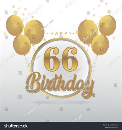 Happy 66th Birthday Balloons Greeting Card Stock Vector (Royalty Free) 2218602379 | Shutterstock