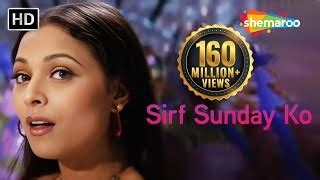 Sirf Sunday Ko Chords | Ansh Songs | Kavita Krishnamurthy | Sharbani Mukherjee | Item Song - ChordU