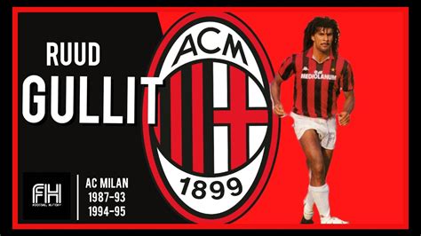 Ruud Gullit Goals and Skills AC Milan - YouTube