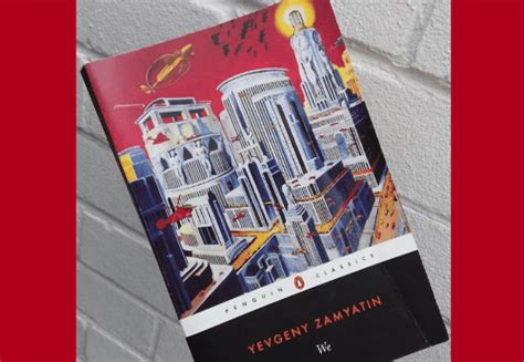 Review of ‘We’ by Yevgeny Zamyatin – N S Ford