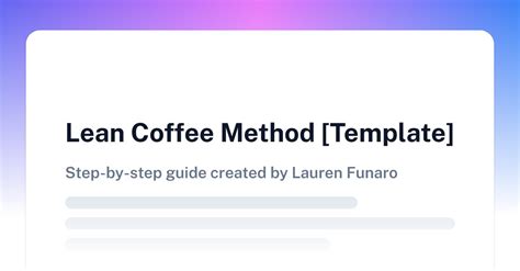 Lean Coffee Method [Template] | Scribe