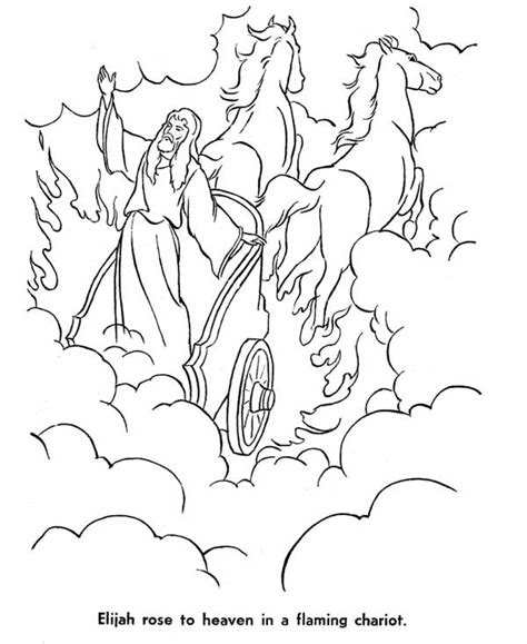 Elijah Rose To Heaven In A Flaming Chariot Coloring Pages : Coloring Sun Coloring Pages For ...