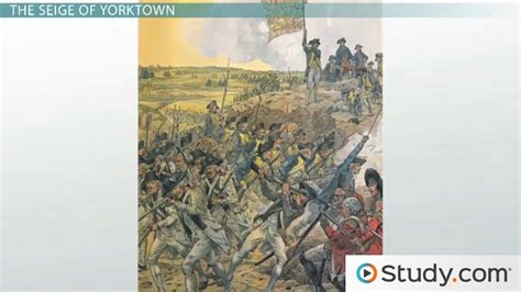 The Battle of Yorktown | Overview & Legacy - Lesson | Study.com