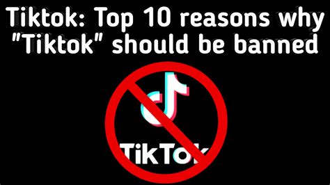 Tiktok: Top 10 reasons why "Tiktok" should be banned