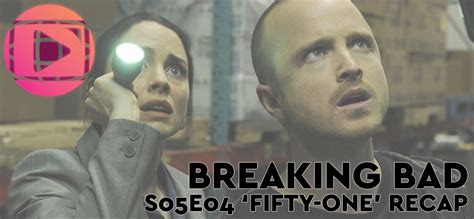 Breaking Bad Season 5, Episode 4 ‘Fifty-One’ Recap – The Oz Network