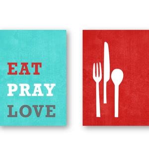 Modern Kitchen Wall Art Set Inspirational Art Eat Pray | Etsy