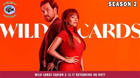 Wild Cards Season 2: Is It Returning Or Not? - Premiere Next - YouTube