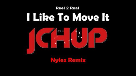 Reel 2 Real - I Like To Move It Remix 2023 (Nylez Bootleg) [HYPER ...