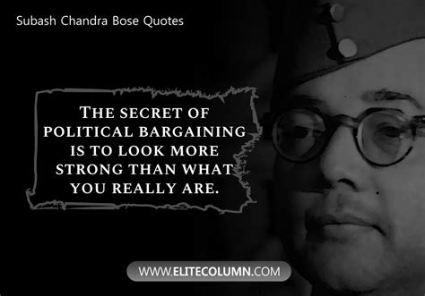 12 Subhas Chandra Bose Quotes That Will Motivate You | EliteColumn