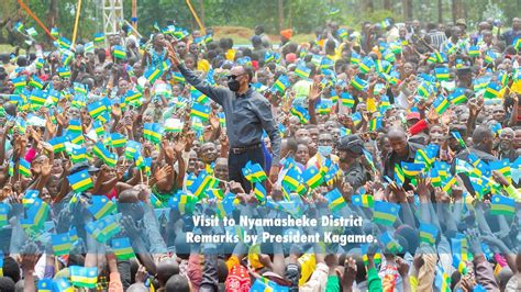 Visit to Nyamasheke District | Remarks by President Kagame. - YouTube