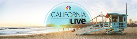 Welcome to CALIFORNIA LIVE! – NBC Los Angeles