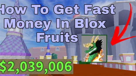 💲how To Get Money Fast In Blox Fruits💲 - YouTube