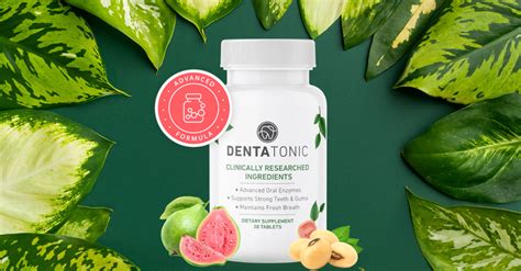 Benefits Of Denta Tonic Natural Supplement | by Teckinsight | Medium