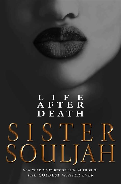 Life After Death (The Coldest Winter Ever, #2) by Sister Souljah