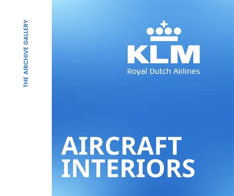 KLM Aircraft Interiors - The Airchive 2.0