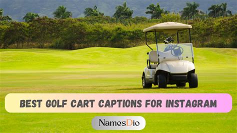 Funny Golf Cart Captions for Instagram Archives - Namesdio