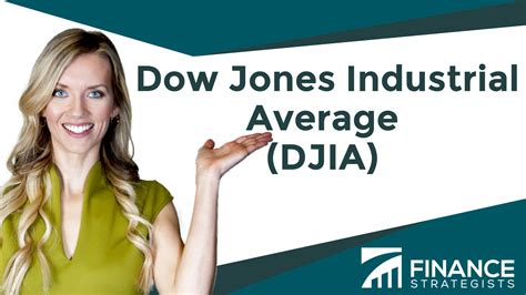 Dow Jones Industrial Average (DJIA) | Finance Strategists