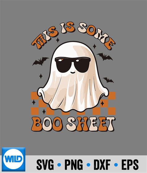 Boo Sheet Halloween SVG, This Is Some Boo Sheet Halloween Costume SVG - WildSvg