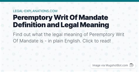 Peremptory Writ Of Mandate Definition - What Does Peremptory Writ Of Mandate Mean?