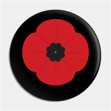 Remembrance Day - Poppy Pin Design. - Remembrance Day - Pin | TeePublic