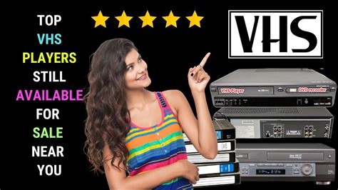 VHS Players for Sale Near Me : VHS Players You Can Still Buy