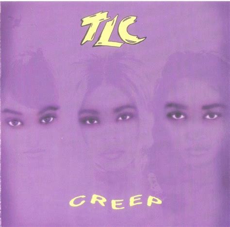 TLC - Creep | Releases, Reviews, Credits | Discogs