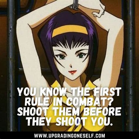 Cowboy Bebop quotes (2) - Upgrading Oneself