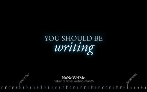 NaNoWriMo wallpaper by texnical-reasons on DeviantArt