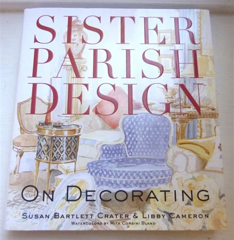 Meet Me in Philadelphia: Book Report: Sister Parish Design: On Decorating