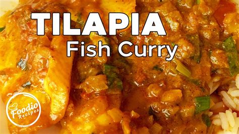 Fish Curry | How to cook Tilapia Fish Curry | Indian Style Fish Gravy Curry Recipe | Chepala ...