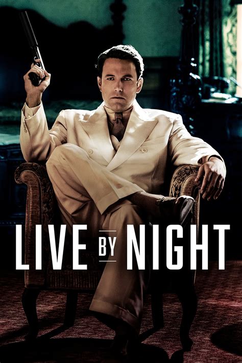 Live by Night (2016) - Posters — The Movie Database (TMDB)