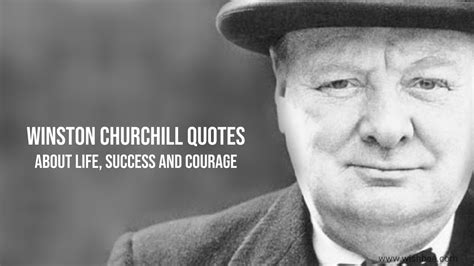 Winston Churchill Quotes about Life, Success and Courage - WishBae.Com