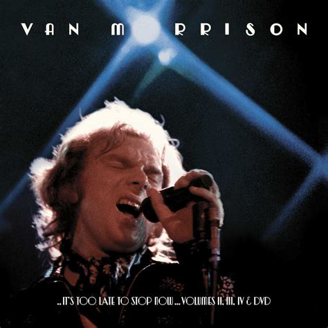 All The Way Live Or Else: The Perfection Of Van Morrison's 'It's Too Late' : The Record : NPR