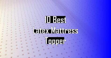 10 Best Latex Mattress Topper of 2023 - Best Mattress Advisor