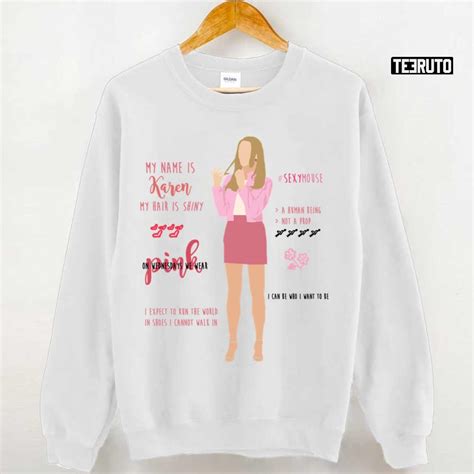 Mean Girls Karen Smith Quotes Unisex T-Shirt - Teeruto