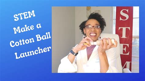 STEM- Make a Cotton Ball Launcher - YouTube