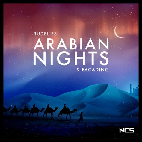 Arabian Nights - song and lyrics by RudeLies, Facading | Spotify