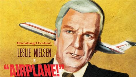 Standing Ovation: Leslie Nielsen in 'Airplane!'