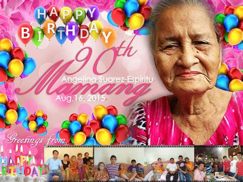 Lola's 90th Birthday Tarpaulin by thearianway on DeviantArt