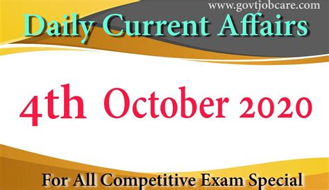 Today New Current Affairs 4th October 2020 - Govtjobcare.com #India's ...