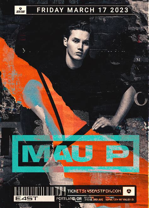 MAU P Tickets at 45 East in Portland by 45 East | Tixr