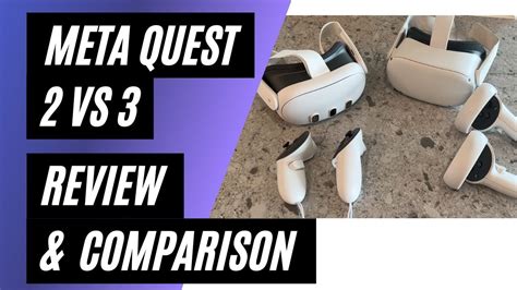 Meta Quest 3 vs Oculus Quest 2 Comparison - Which VR Headset is Best for You? - YouTube