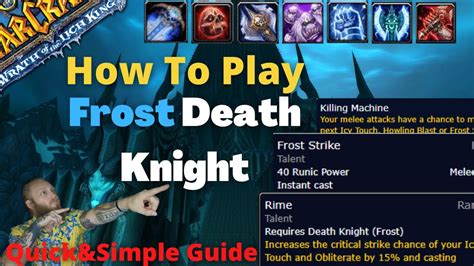 Quick & Simple Frost Death Knight WotLK Guide | Mini DPS Guide | WotLK Classic Patch 3.3.5 - YouTube