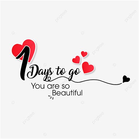 Days To Go Vector Hd PNG Images, One Day To Go For Wedding Quotes, Word ...