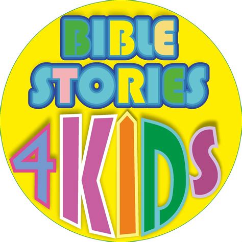 Bible Stories 4 Kids